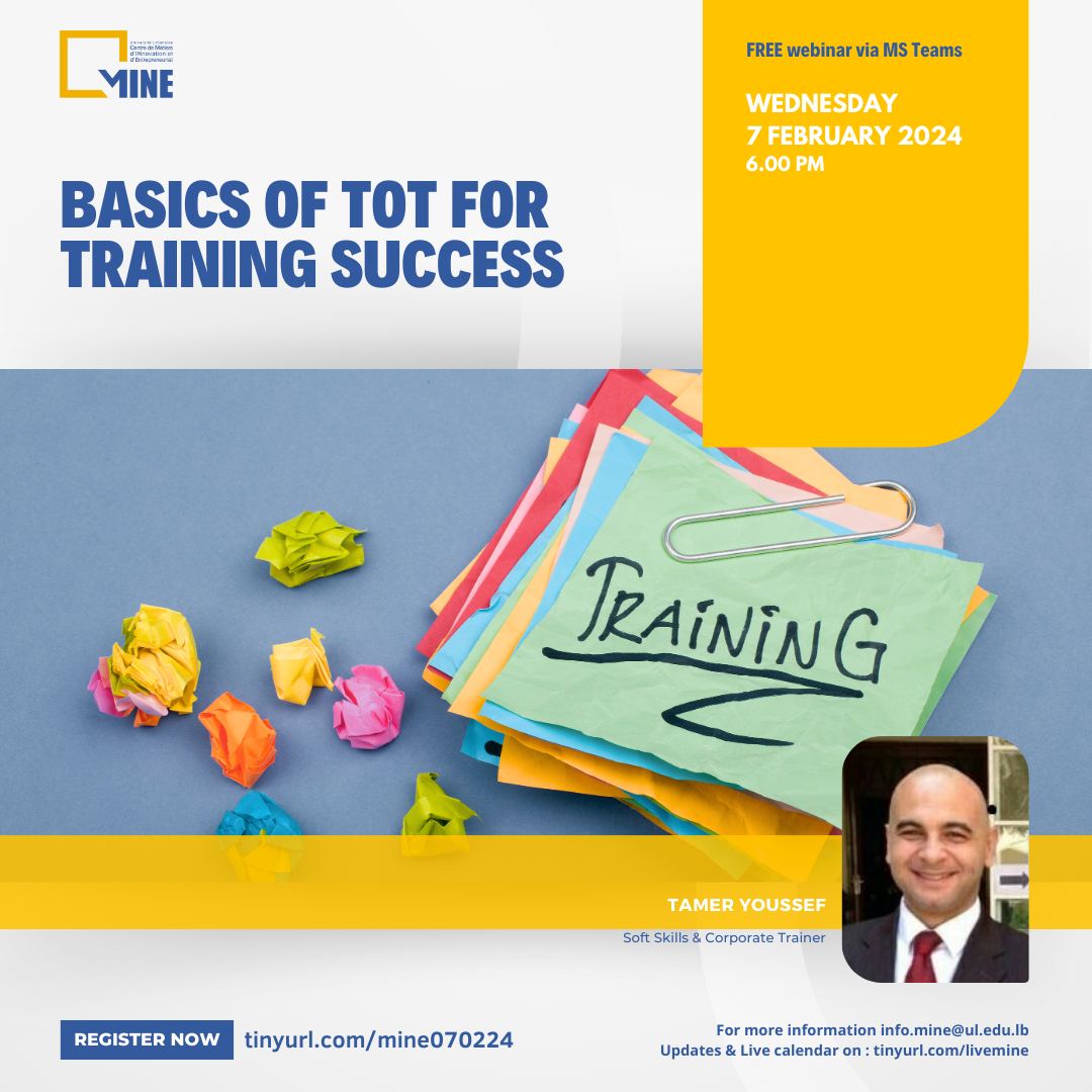 Lebanese University-Centre MINE invites you to the webinar “Basics of ...